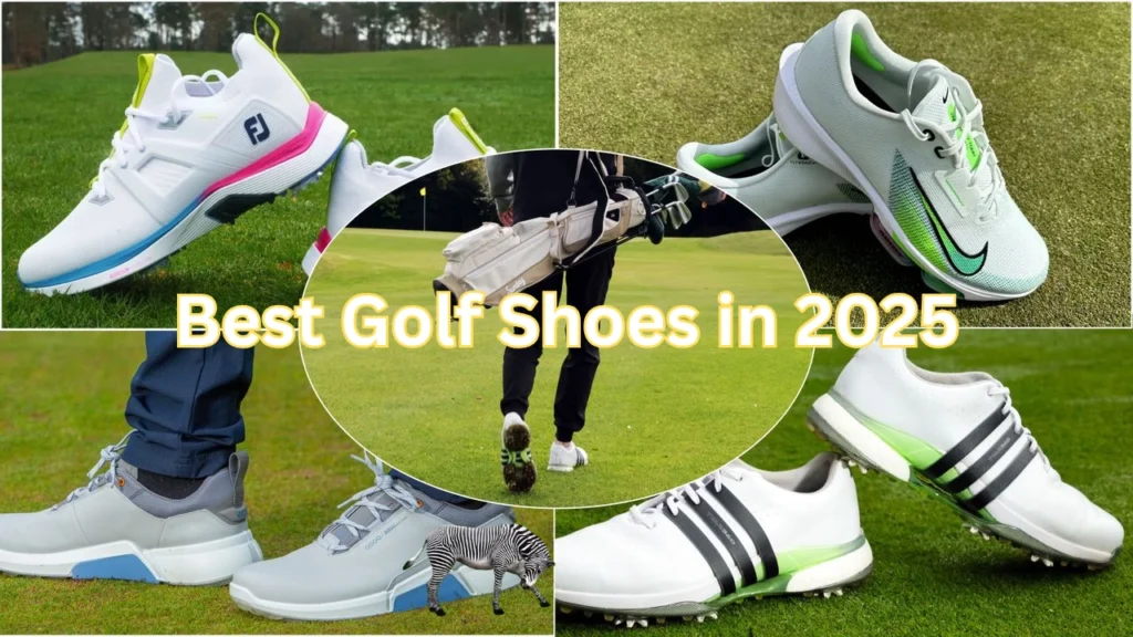 Best Golf Shoes in 2025 Top Picks To Step Up Your Game